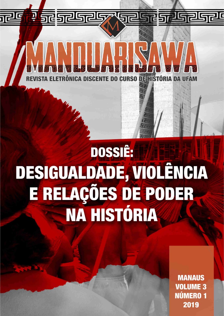 					View Vol. 3 No. 01 (2019): "DESIGUALDADE, VIOLÊNCIA E RELAÇÕES DE PODER NA HISTÓRIA"
				