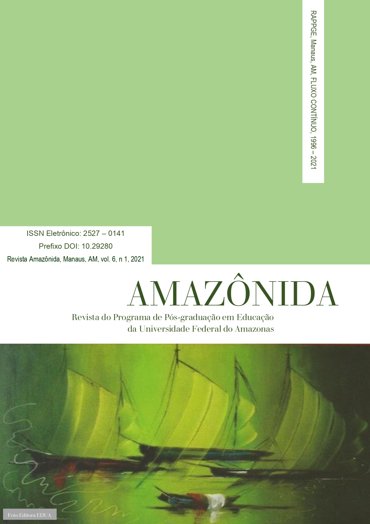 					Visualizar v. 6 n. 01 (2021): Revista Amazônida: Revista do Programa de Pós-Graduação em Educação da Universidade Federal do Amazonas
				