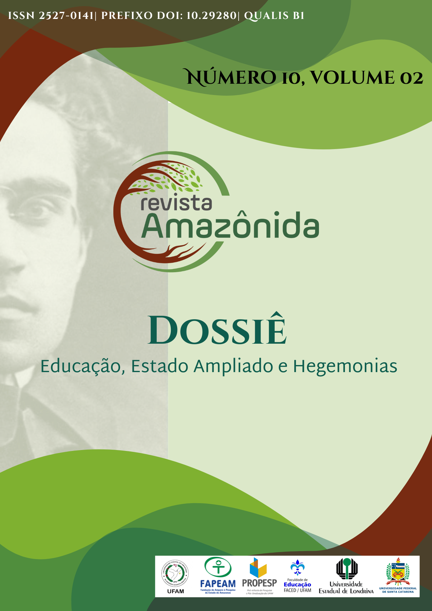 					Visualizar v. 10 n. 2 (2025): Dossiê Educação, Estado Ampliado e Hegemonias
				