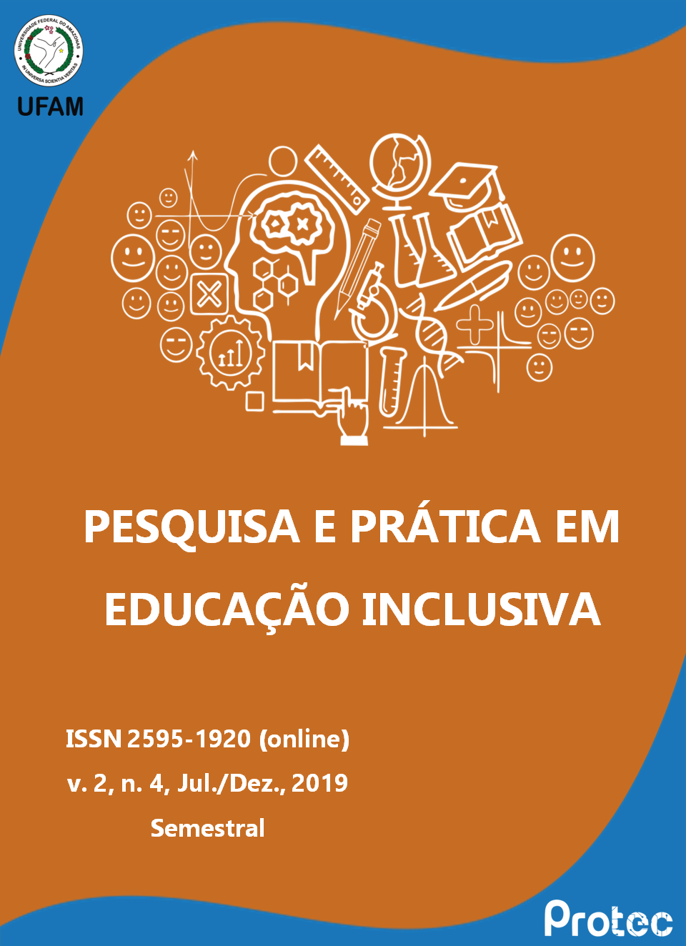 					Ver Vol. 2 Núm. 4 (2019): Pesquisa e Prática em Educação Inclusiva
				
